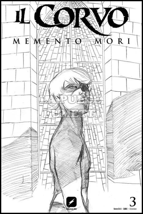 IL CORVO - MEMENTO MORI #     3 - VARIANT COVER SKETCH
